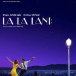 라라랜드(La La Land,2016): 꿈을 좇는 배우 미아와 재즈 피아니스트 세바스찬이 사랑과 꿈 사이에서 선택을 해가는 감성 뮤지컬 영화