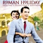 로마의 휴일(Roman Holiday,1953):공주와 기자가 로마에서 보낸 단 하루, 사랑보다 책임을 선택한 아름다운 이별의 이야기