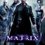 매트릭스(The Matrix,1999):해커 네오가 가상현실(매트릭스)의 진실을 깨닫고, 인류구원을 위해 기계에 맞서 싸우는 SF영화